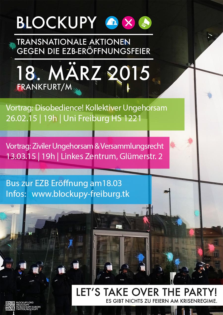 Blockupy Freiburg: Veranstaltungen zu “zivilem Ungehorsam” und Bus zur EZB-Eröffnung am 18. März