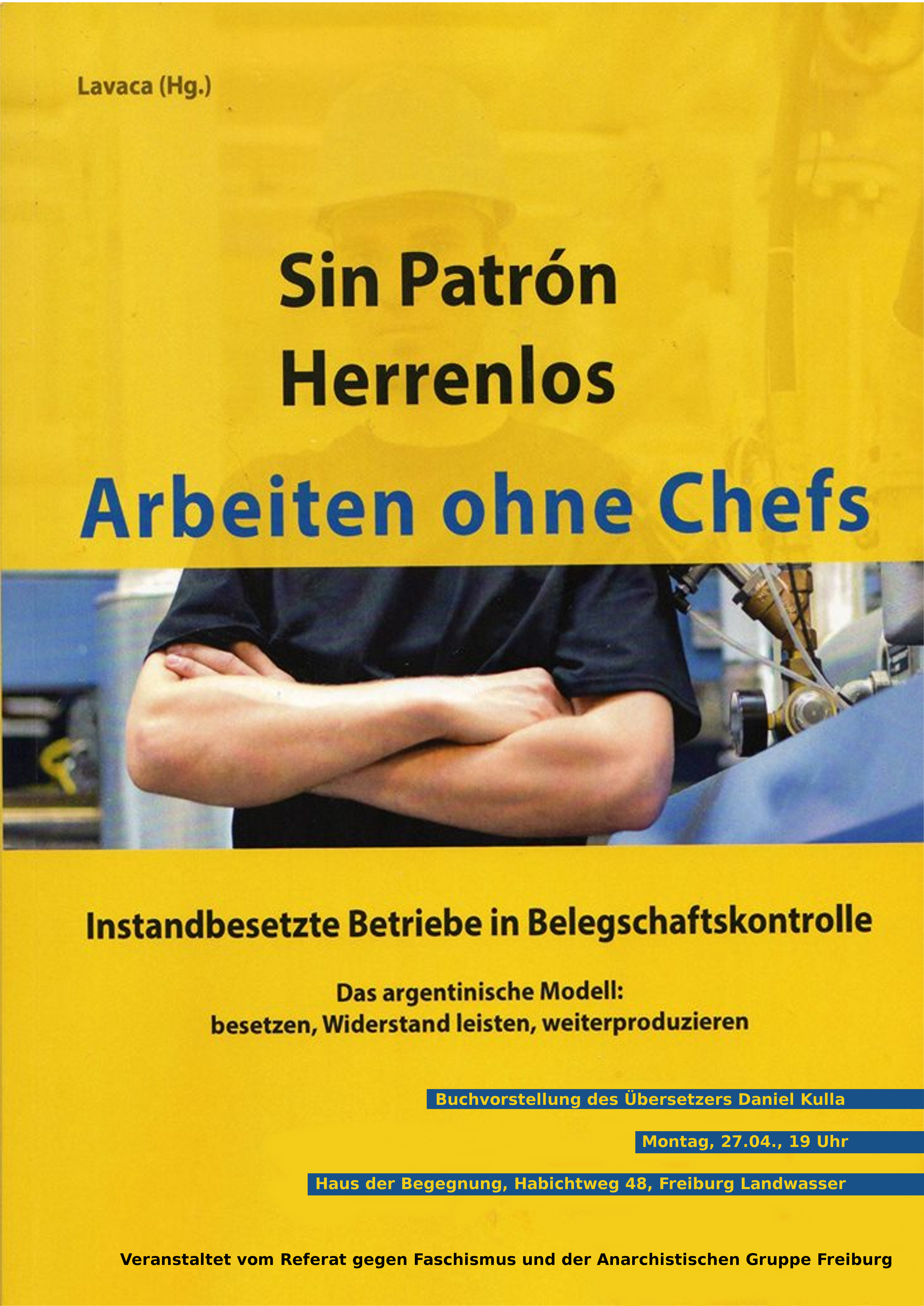 Buchvorstellung: Sin Patrón, Herrenlos – Arbeiten ohne Chefs