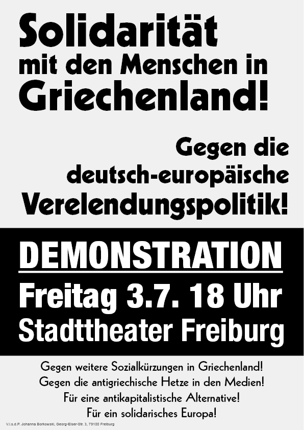 Demo in Freiburg: Solidarität mit den Menschen in Griechenland – Gegen die deutsch-europäische Verelendungspolitik!