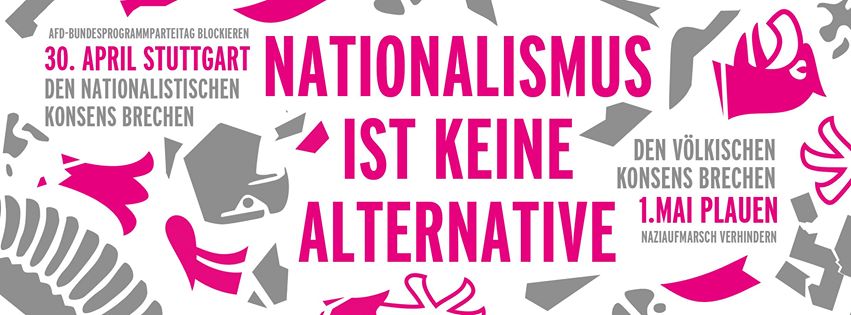Den nationalen Konsens brechen: Proteste gegen den AfD-Bundesparteitag am 30. April in Stuttgart