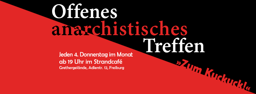 Zum Kuckuck! Offenes anarchistisches Treffen am 26. April zum Thema 1. Mai in Freiburg & Paris