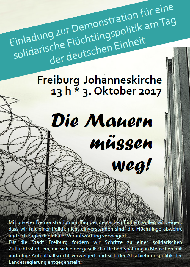 Die Mauern müssen weg! – Demonstration für eine solidarische Flüchtlingspolitik am 3. Oktober in Freiburg